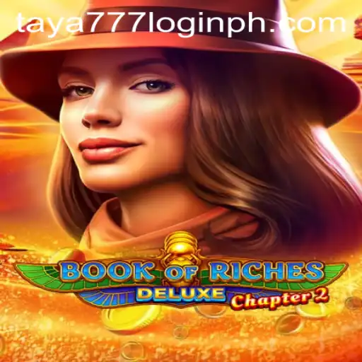 Exploring the Thrilling World of BookofRichesDeluxeChapter2