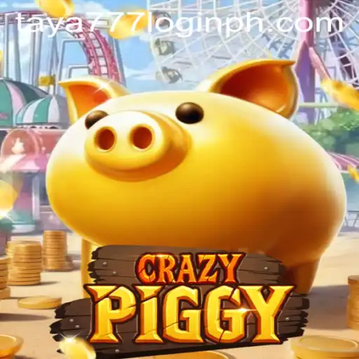 Exploring the Exciting World of CrazyPiggy and Simplifying Taya777 Login