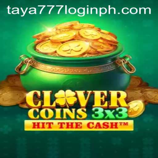 Exploring Clovercoin3x3: Exciting New Game Mechanics and the Taya777 Login