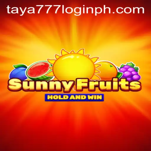 Exploring the World of SunnyFruits and Taya777 Login