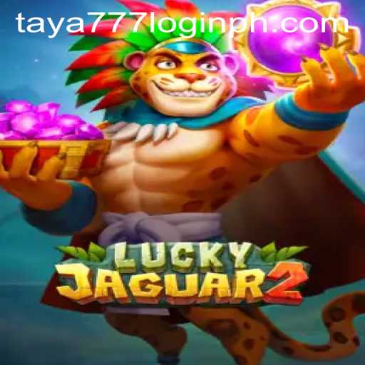 Exploring the World of Luckyjaguar2: A Comprehensive Guide to Taya777 Login and Gameplay