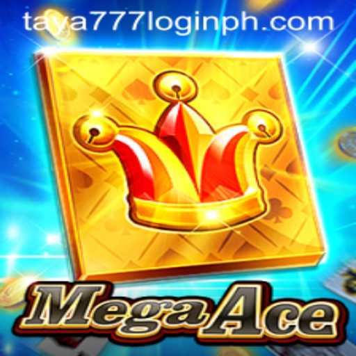 MegaAce: A Comprehensive Guide to the Iconic Game and the Vibrant World of Taya777 Login