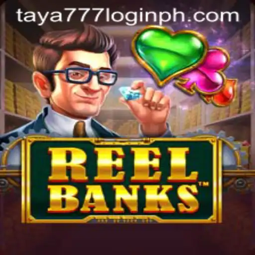 Discover the Exciting World of ReelBanks and the Convenience of Taya777 Login