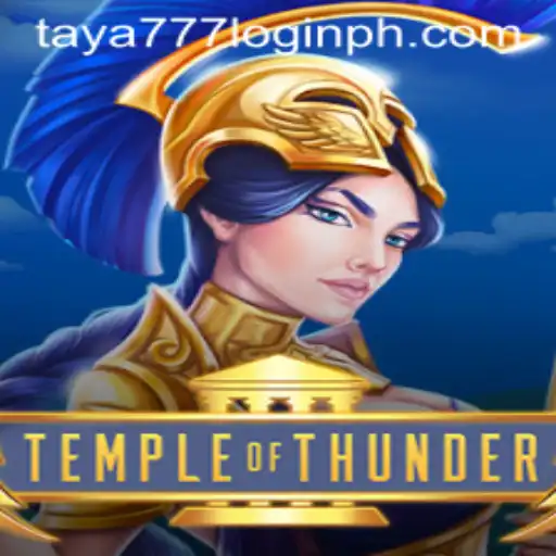 Temple of Thunder: Mastering the Game and Key Features of 'taya777 login'
